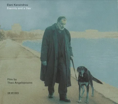 ELENI KARAINDROU - Eternity And A Day (CD)