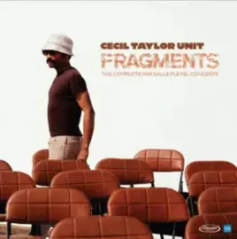 Виниловая пластинка Cecil Taylor Unit – Fragments: Complete 1969 Salle Pleyel (Релиз 2026)