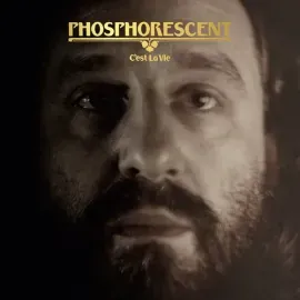 Виниловая пластинка Phosphorescent – C'est La Vie (Релиз 2018)