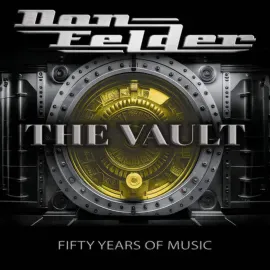 Виниловая пластинка Don Felder – The Vault (Fifty Years of Music) (Релиз 2025)