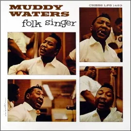 Виниловая пластинка Muddy Waters – Folk Singer (Релиз 1964)