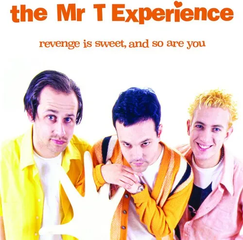 Виниловая пластинка The Mr. T Experience - Revenge Is Sweet, And So Are You [New Vinyl LP]