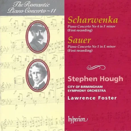 STEPHEN HOUGH / CITY OF BIRMINGHAM SYMPHONY ORCHESTRA / LAWRENCE FOSTER - Scharwenka, Sauer: Piano Concerto No 4 In F Minor (CD)