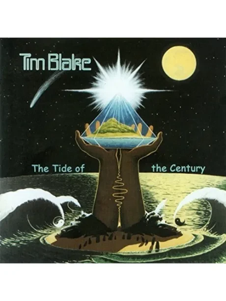 TIM BLAKE - The Tide Of The Century (CD)