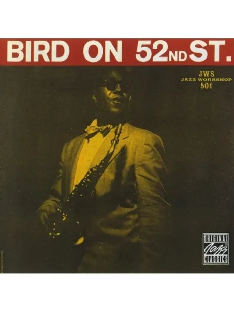 CD-диск Charlie Parker – Bird On 52Nd Street