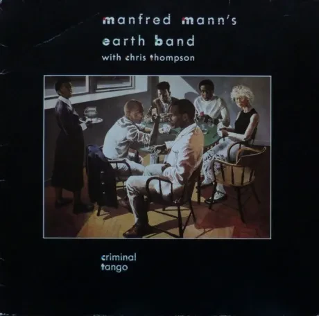 MANFRED MANN ' S EARTH BAND - Criminal Tango (LP , Used)