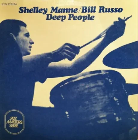 RUSSO, BILL/MANNE, SHELLEY - Deep People (LP, Used)