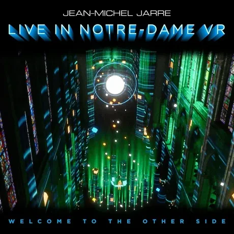 Виниловая пластинка Jean-Michel Jarre – Welcome To The Other Side (Live In Notre-Dame VR)