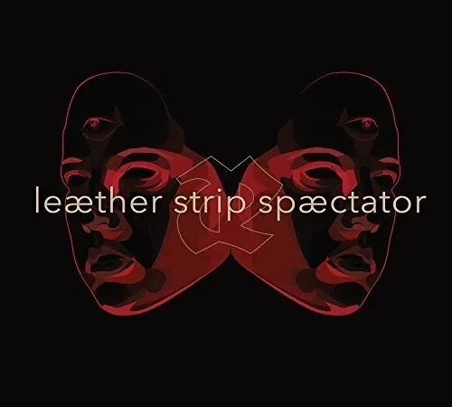 Виниловая пластинка Leather Strip – Spaectator (Релиз 2016)