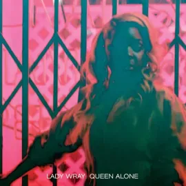 Виниловая пластинка Lady Wray - Queen Alone [New Vinyl LP]