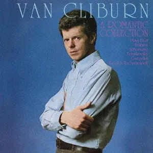 VAN CLIBURN - A Romantic Collection (CD, Japan)