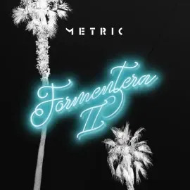 Виниловая пластинка Metric - Formentera Ii [New Vinyl LP]