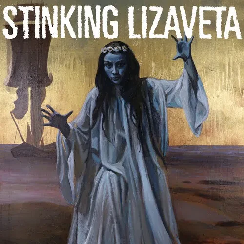 Виниловая пластинка Stinking Lizaveta - Cassandra Prophet Of Doom [New Vinyl LP]