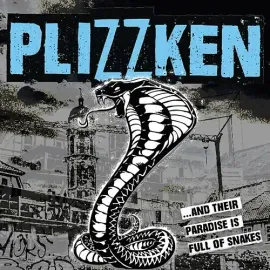 Виниловая пластинка Plizzken – And Their Paradise Is Full Of Snakes (Релиз 2021)