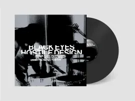 Виниловая пластинка Black Eyes – Hostile Design (Релиз 2025)