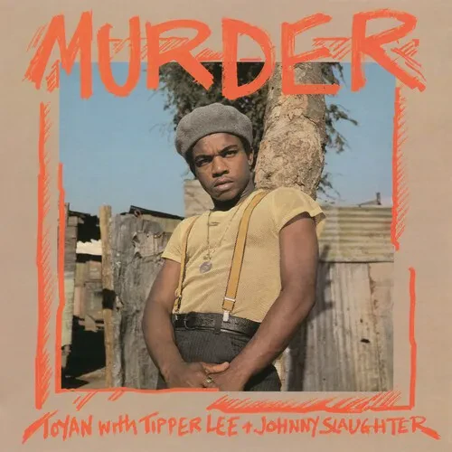 Виниловая пластинка Toyan & Tipper Lee & Johnny Slaughter - Murder [New Vinyl LP]