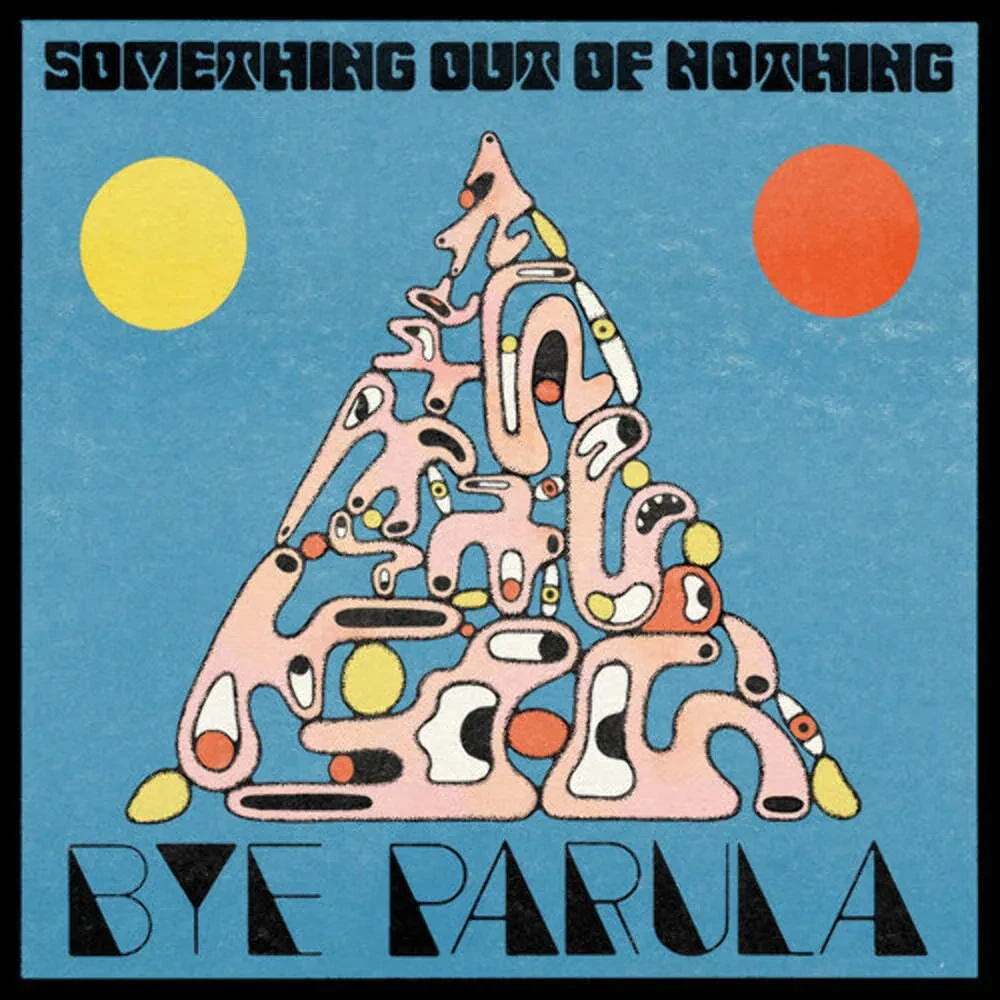 Виниловая пластинка Bye Parula – Something Out Of Nothing (Релиз 2026)