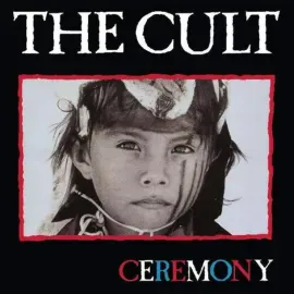 Виниловая пластинка The Cult – Ceremony (Релиз 1991)