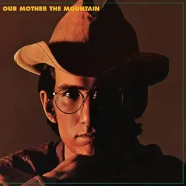 Виниловая пластинка Townes Van Zandt - Our Mother The Mountain: Deluxe Edition [New Vinyl LP] Deluxe