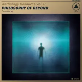 Виниловая пластинка Dean Hurley – Anthology Resource Vol II: Philosophy Of Beyond 2019