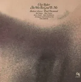 Виниловая пластинка Chet Baker – She Was Too Good To Me