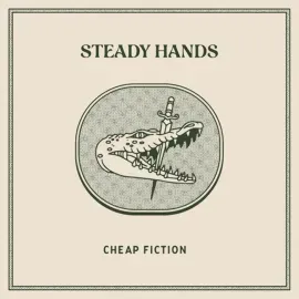 Виниловая пластинка Steady Hands – Cheap Fiction (Релиз 2023) Sealed