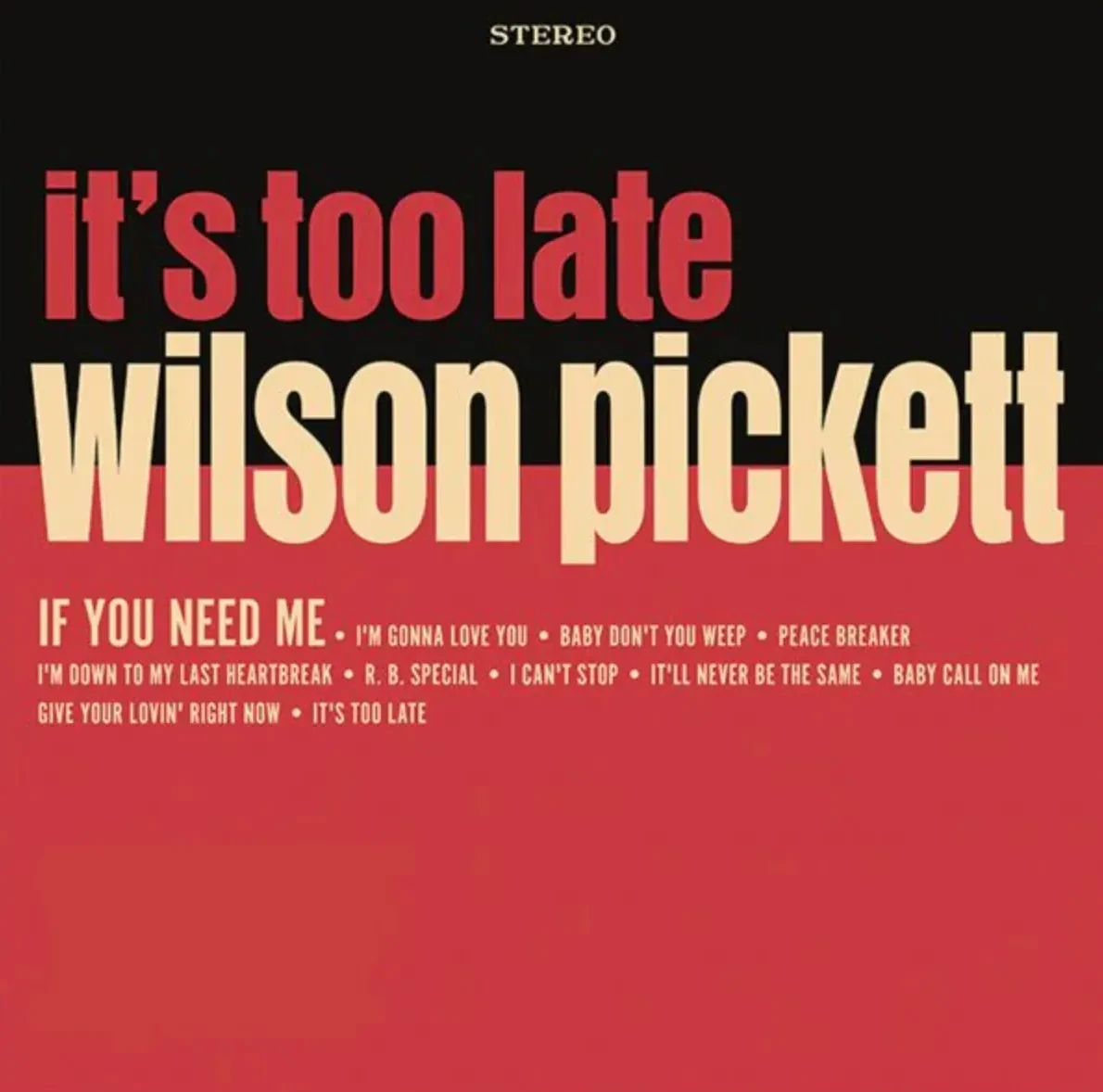 Виниловая пластинка Wilson Pickett – It's Too Late (Релиз 1963) Sealed