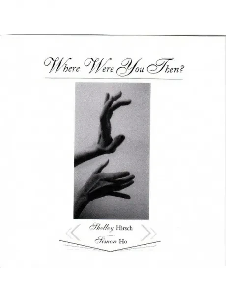 CD-диск HIRSCH, SHELLEY / HO, SIMON – Where Were You Then