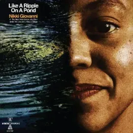 Виниловая пластинка Nikki Giovanni – Like A Ripple On A Pond (Релиз 2021) Sealed