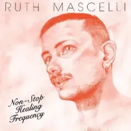 Виниловая пластинка Ruth Mascelli - Non-stop Healing Frequency [New Vinyl LP] Ltd Ed, Digital Downlo