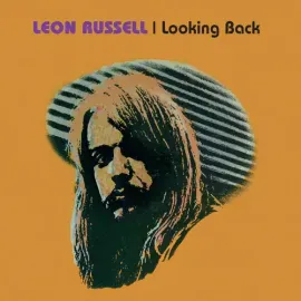 Виниловая пластинка Leon Russell – Looking Back 2023