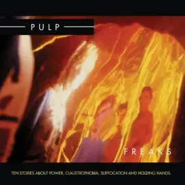 Виниловая пластинка Pulp - Freaks [New Vinyl LP] 180 Gram, Reissue