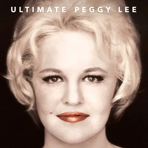 Виниловая пластинка Peggy Lee - Ultimate Peggy Lee [New Vinyl LP]