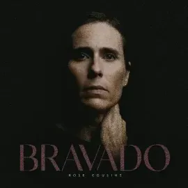 Виниловая пластинка Rose Cousins – Bravado (Релиз 2020)