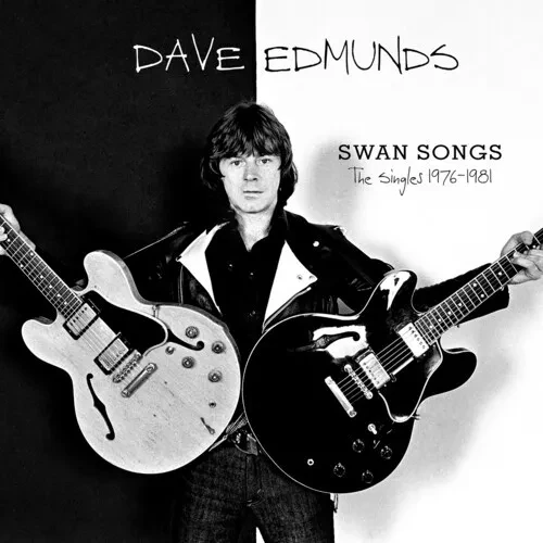 Виниловая пластинка Dave Edmunds - Swan Songs: The Singles 1976-1981 [New Vinyl LP]