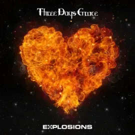 Виниловая пластинка Three Days Grace – Explosions