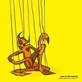 Виниловая пластинка Kind of Like Spittin - Nothing Makes Sense Without It [New Vinyl LP] Colored Vin