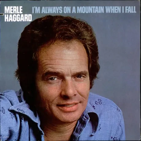 MERLE HAGGARD - I'm Always On A Mountain When I Fall (CD)