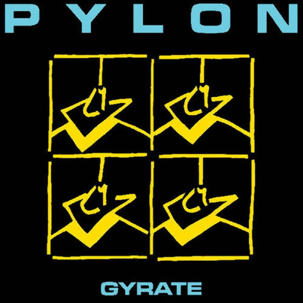 Виниловая пластинка Pylon – Gyrate Релиз 2025