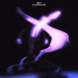 Виниловая пластинка The Gift – Illuminator (Релиз 2024)