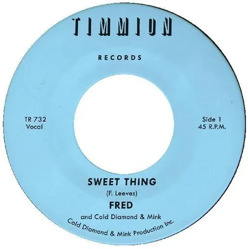 Виниловая пластинка Fred – Sweet Thing / She's Outta Sight (inst.) 7" (Релиз 2020)