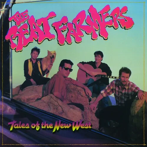 Виниловая пластинка The Beat Farmers – Tales Of The New West (Релиз 1985)