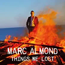 MARC ALMOND - Things We Lost (3CD)