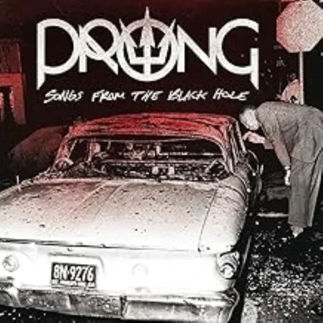 PRONG - Songs From The Black Hole (CD)