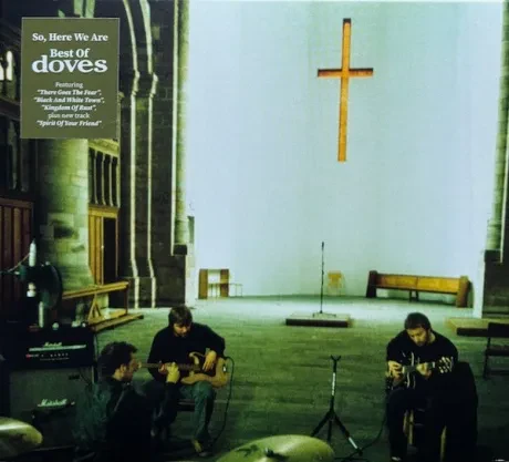 DOVES - So,  Here We Are: Best Of Doves (CD)