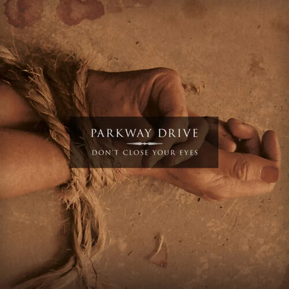 Виниловая пластинка Parkway Drive – Don't Close Your Eyes (Релиз 2023)