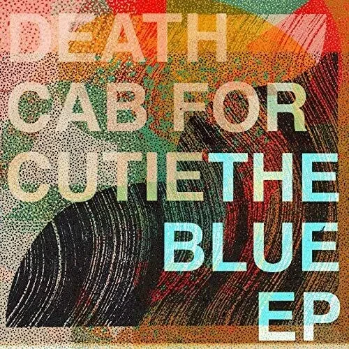 Виниловая пластинка Death Cab for Cutie - Blue [New Vinyl LP] Extended Play, 180 Gram, Digital Downl