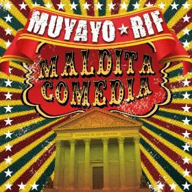CD-диск MUYAYO RIF – Maldita Comedia