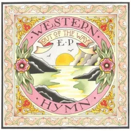 Виниловая пластинка Western Hymn – Out Of The Way (Релиз 2011)