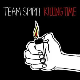 Виниловая пластинка Team Spirit - Killing Time [New Vinyl LP]